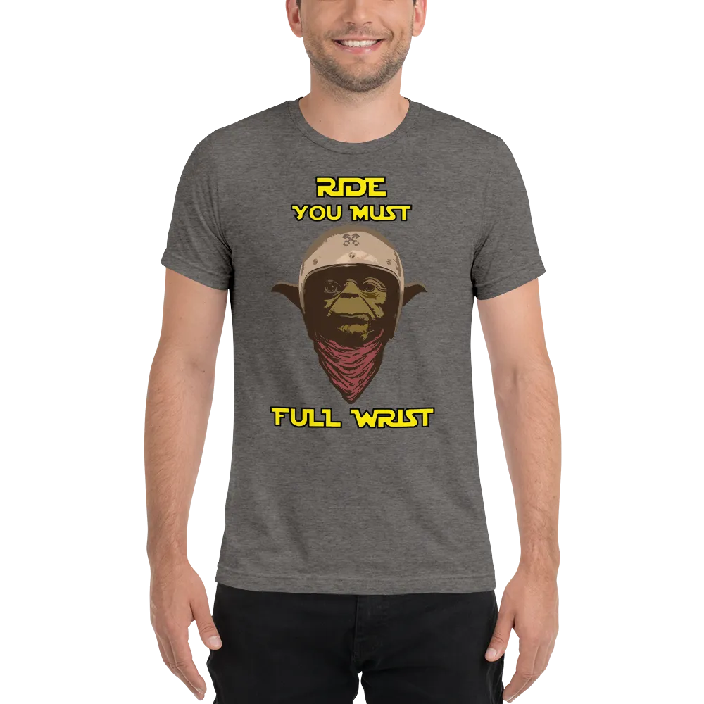 Ride You Must