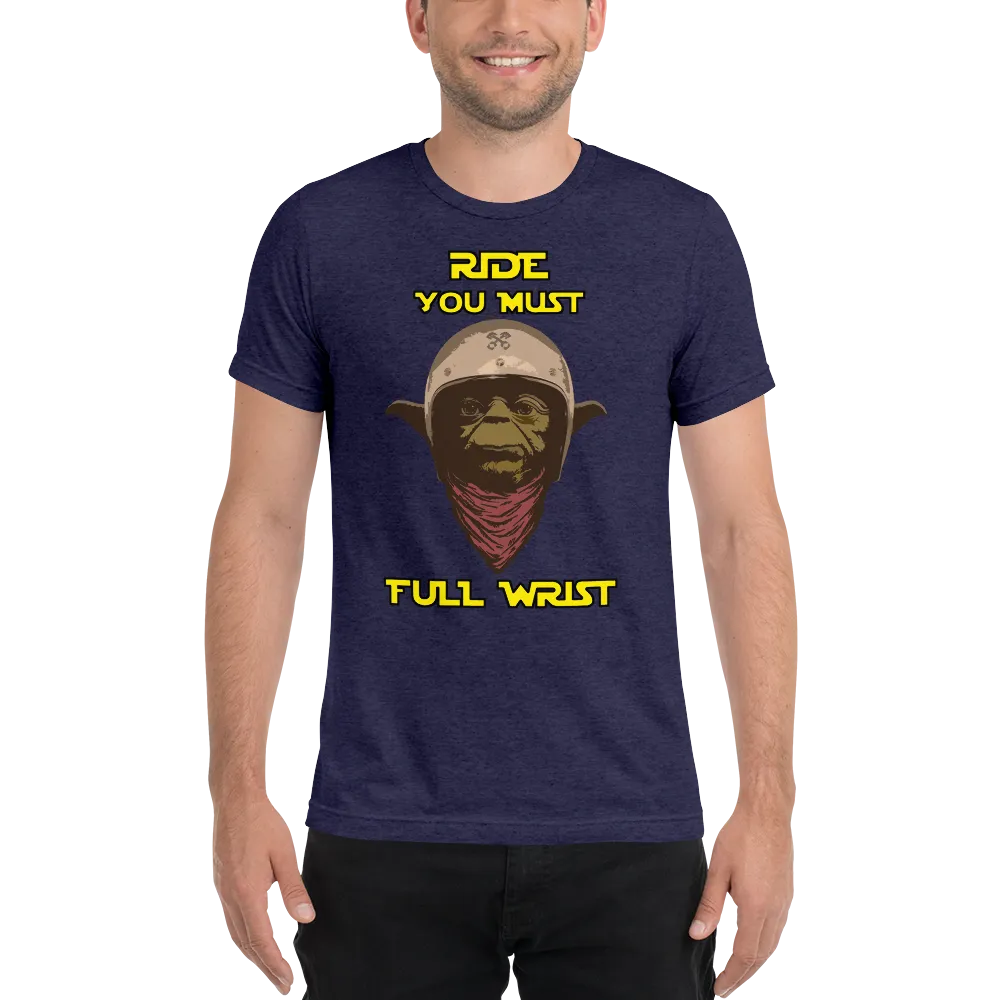 Ride You Must