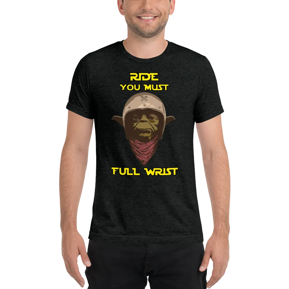 Ride You Must